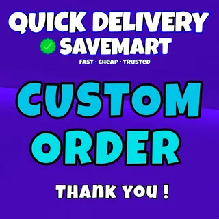 Custom order