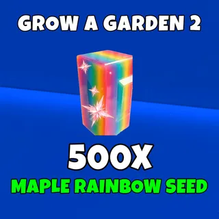 500x maple rainbow seed
