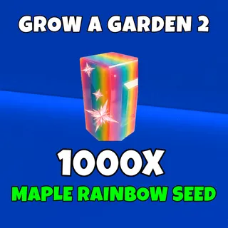 1000x Maple rainbow seed