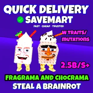 Fragrama and chocrama 2.5b/s