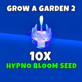10x hypno bloom 
