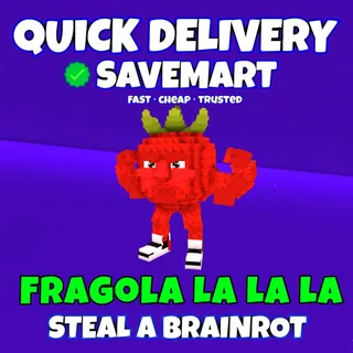 Fragola La La La