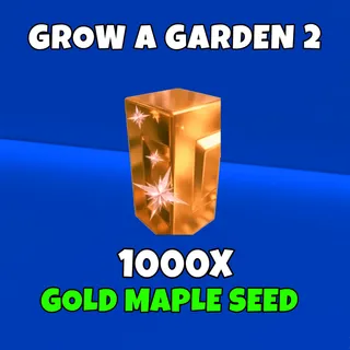 1000x maple gold seed