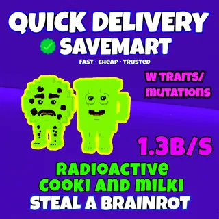 Radioactive cooki and milki 1.3b/s