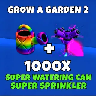 1000 super sprinkler and super watering can