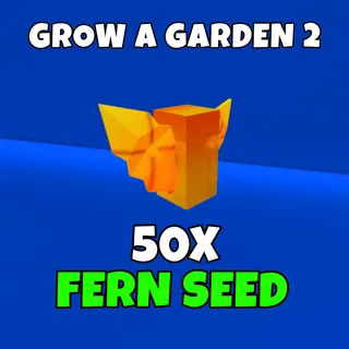 50 fern seed