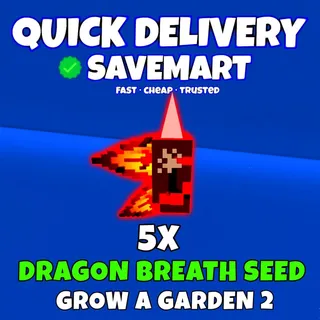 Dragon breath seed