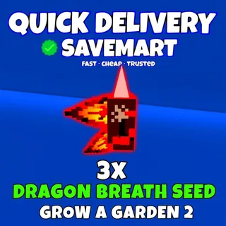 Dragon breath seed
