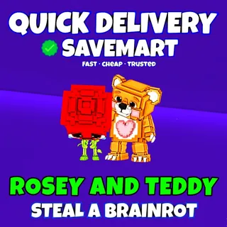 Rosey and teddy