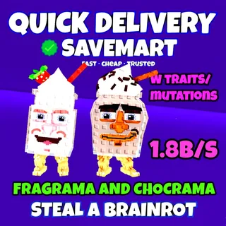 Fragrama and chocrama 1.8b/s