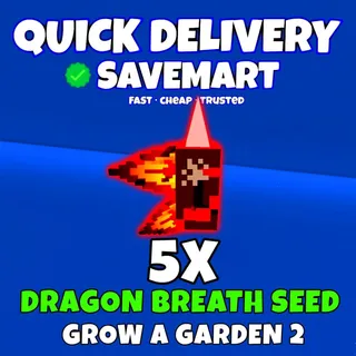 5x dragon breath seed