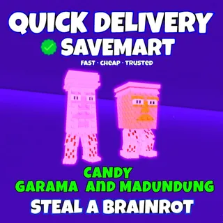 Candy garama and madundung