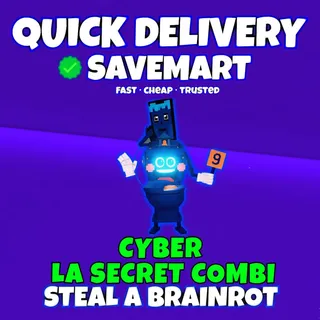 Cyber la secret combinasion