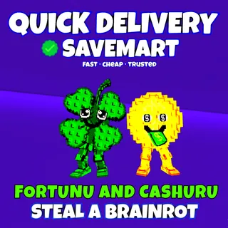 Fortunu and cashuru