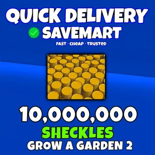10m sheckles grow a garden 2