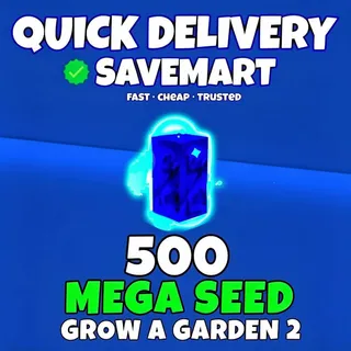 500 Mega seed
