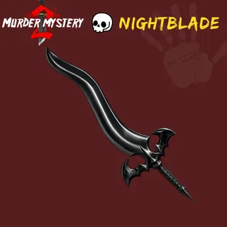 Nightblade| Murder Mystery 2