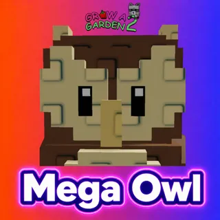 Mega Owl | Grow A Garden 2