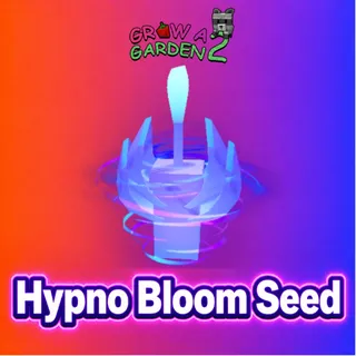 Hypno Bloom Seed| Grow A Garden 2