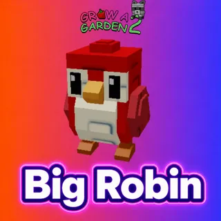 Big Robin| Grow A Garden 2