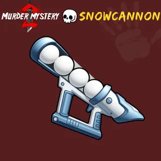 Snowcannon| Murder Mystery 2