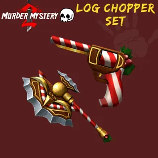 Logchopper Set | Murder Mystery 2