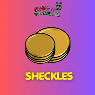 1B Sheckles | Grow A Garden 2