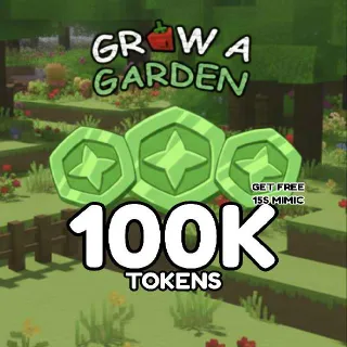 100K TOKEN GROW A GARDEN