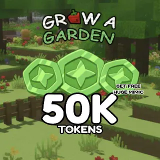50K TOKEN GROW A GARDEN