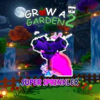 GAG 2 - 100x SUPER SPRINKLER