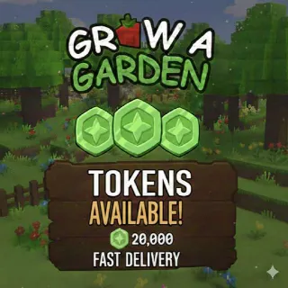 20K TOKEN GROW A GARDEN