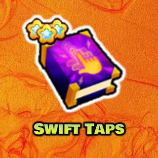 Swift Taps