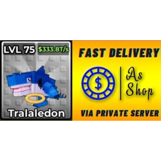 Heavenly Tralaledon | Max Level | 333.8 T/s | Kick a Lucky Block
