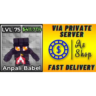5x Carnival Anpali Babel | Max Level | 411.7 T/s | Kick a Lucky Block