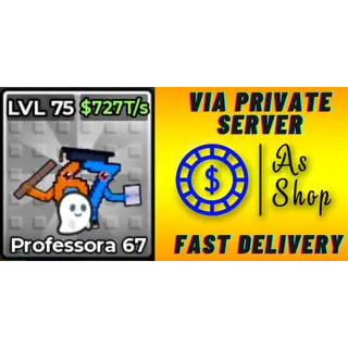 Phantom Professora 67 | Max Level | 727 T/s | Kick a Lucky Block