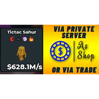 Gold Tictac Sahur | 628.1m/s | Crab, Matteo, Galactic, Fire