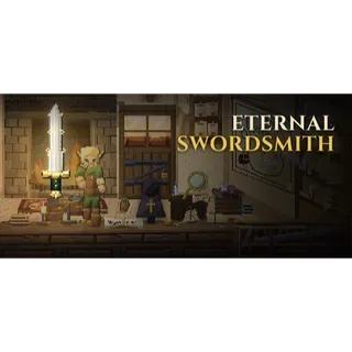 Eternal Swordsmith STEAM Key GLOBAL