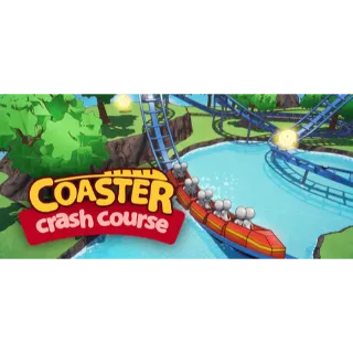 Coaster Crash Course STEAM Key GLOBAL