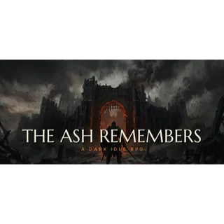 The Ash Remembers STEAM Key GLOBAL
