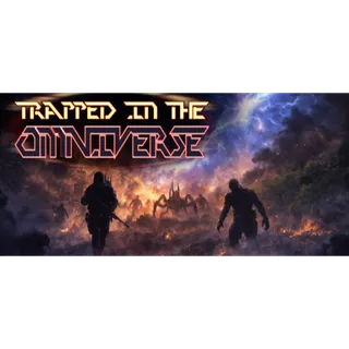 Trapped In The Omniverse STEAM Key GLOBAL
