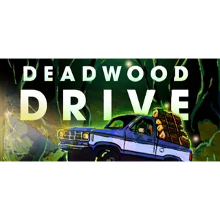Deadwood Drive STEAM Key GLOBAL