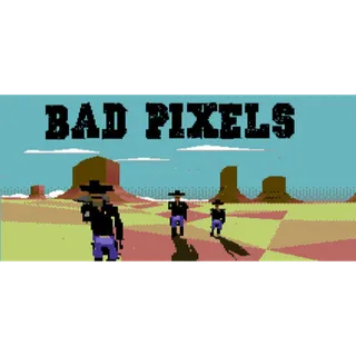 Bad Pixels STEAM Key GLOBAL