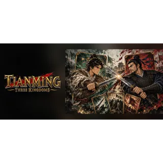 TIANMING: Three Kingdoms STEAM Key GLOBAL