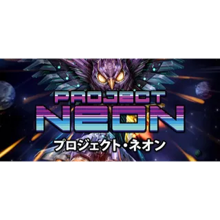 Project Neon STEAM Key GLOBAL
