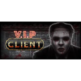 V.I.P Client STEAM Key GLOBAL