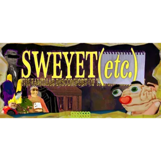 SWEYET(etc.) STEAM Key GLOBAL