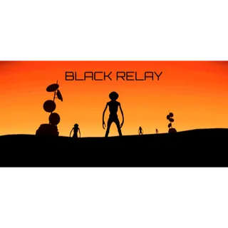 BLACK RELAY STEAM Key GLOBAL