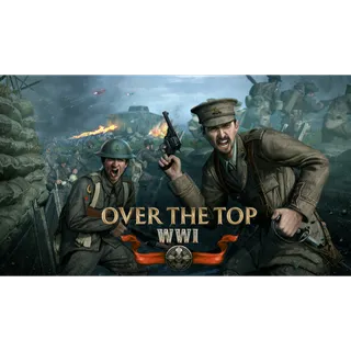 Over The Top: WWI STEAM Key GLOBAL