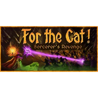 For The Cat! Sorcerer's Revenge STEAM Key GLOBAL