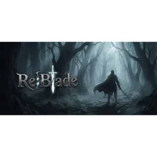 Re:Blade STEAM Key GLOBAL